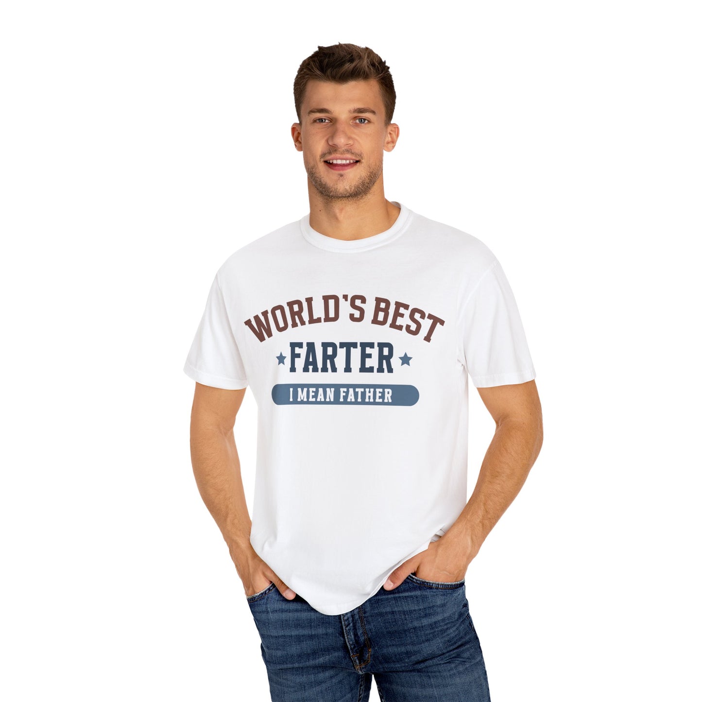 Funny Father's Day T-Shirt - World's Best Farter I Mean Father