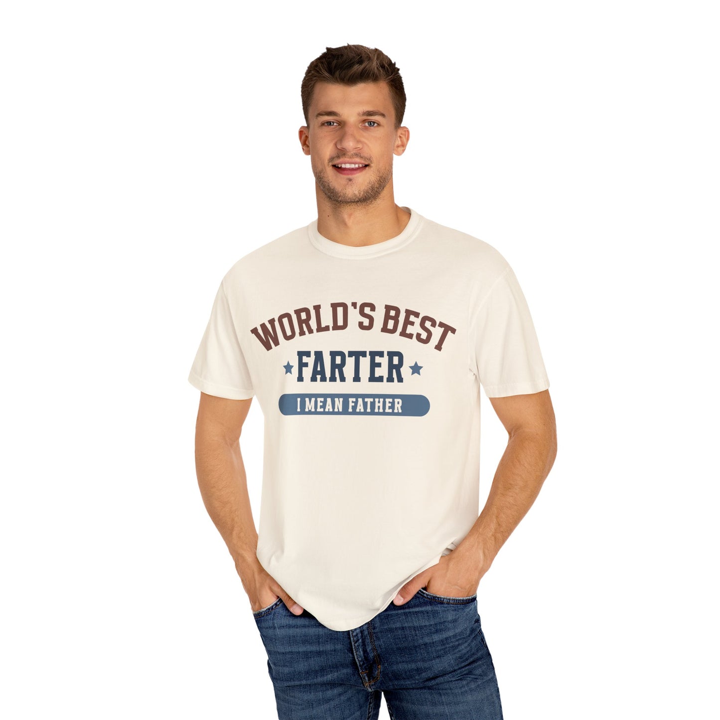 Funny Father's Day T-Shirt - World's Best Farter I Mean Father