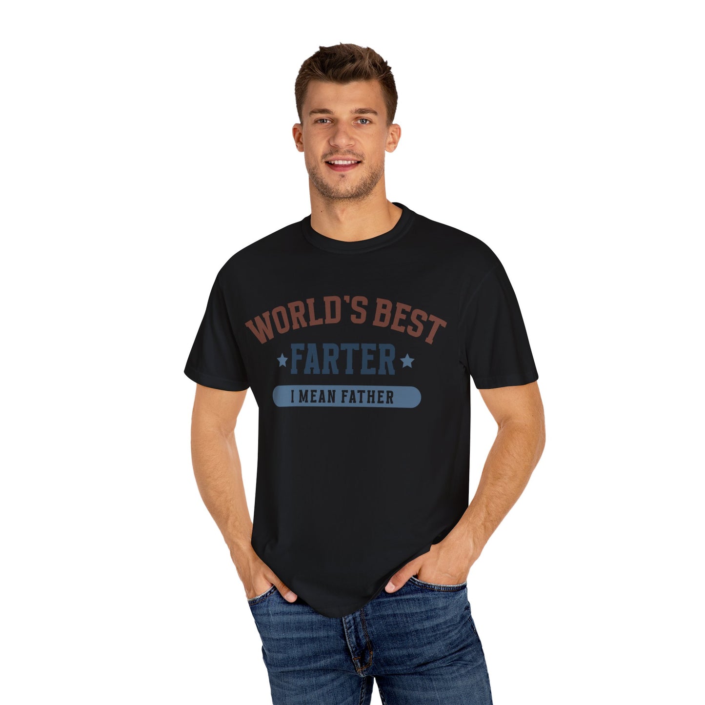 Funny Father's Day T-Shirt - World's Best Farter I Mean Father