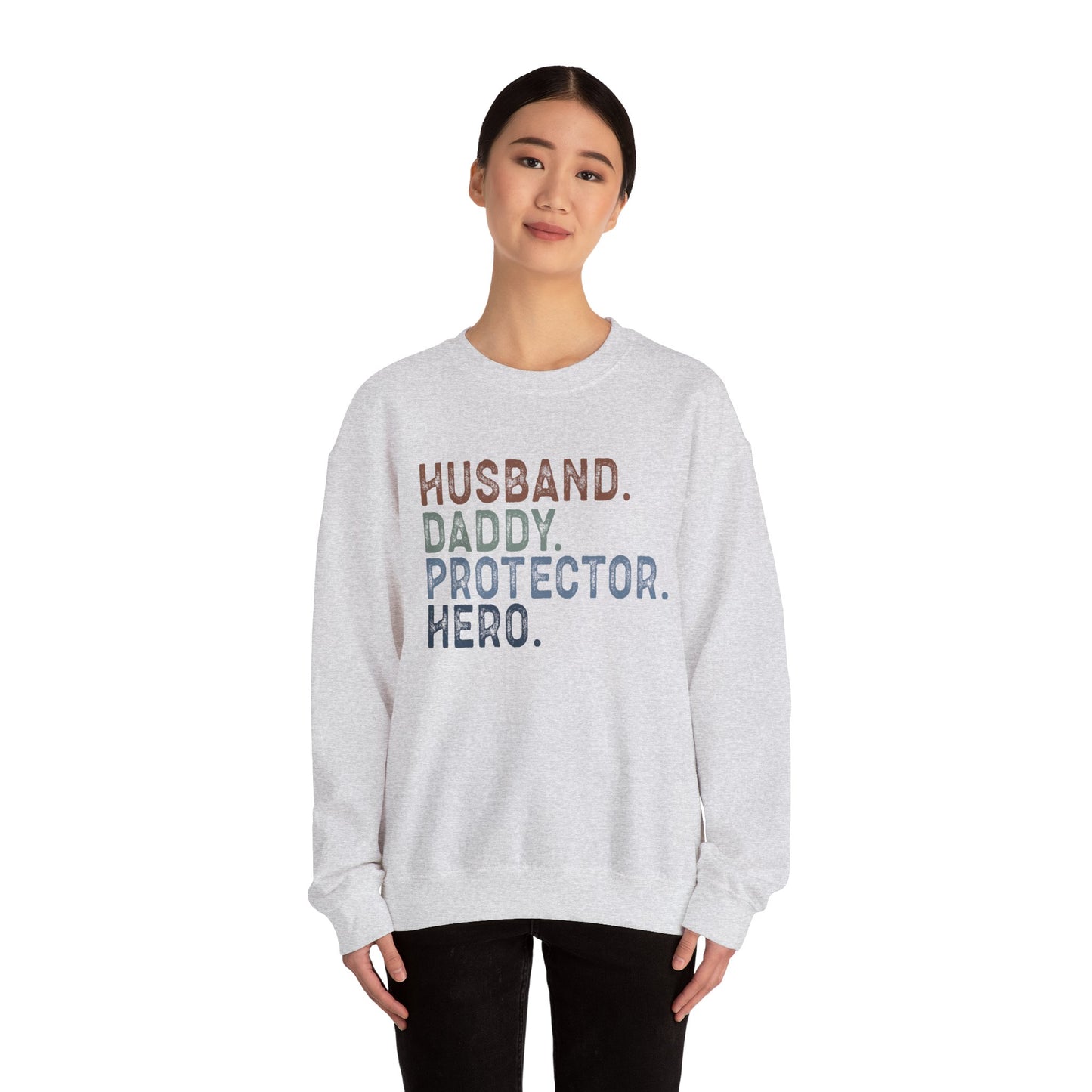 Hero Dad Crewneck Sweatshirt - Husband, Daddy, Protector Design