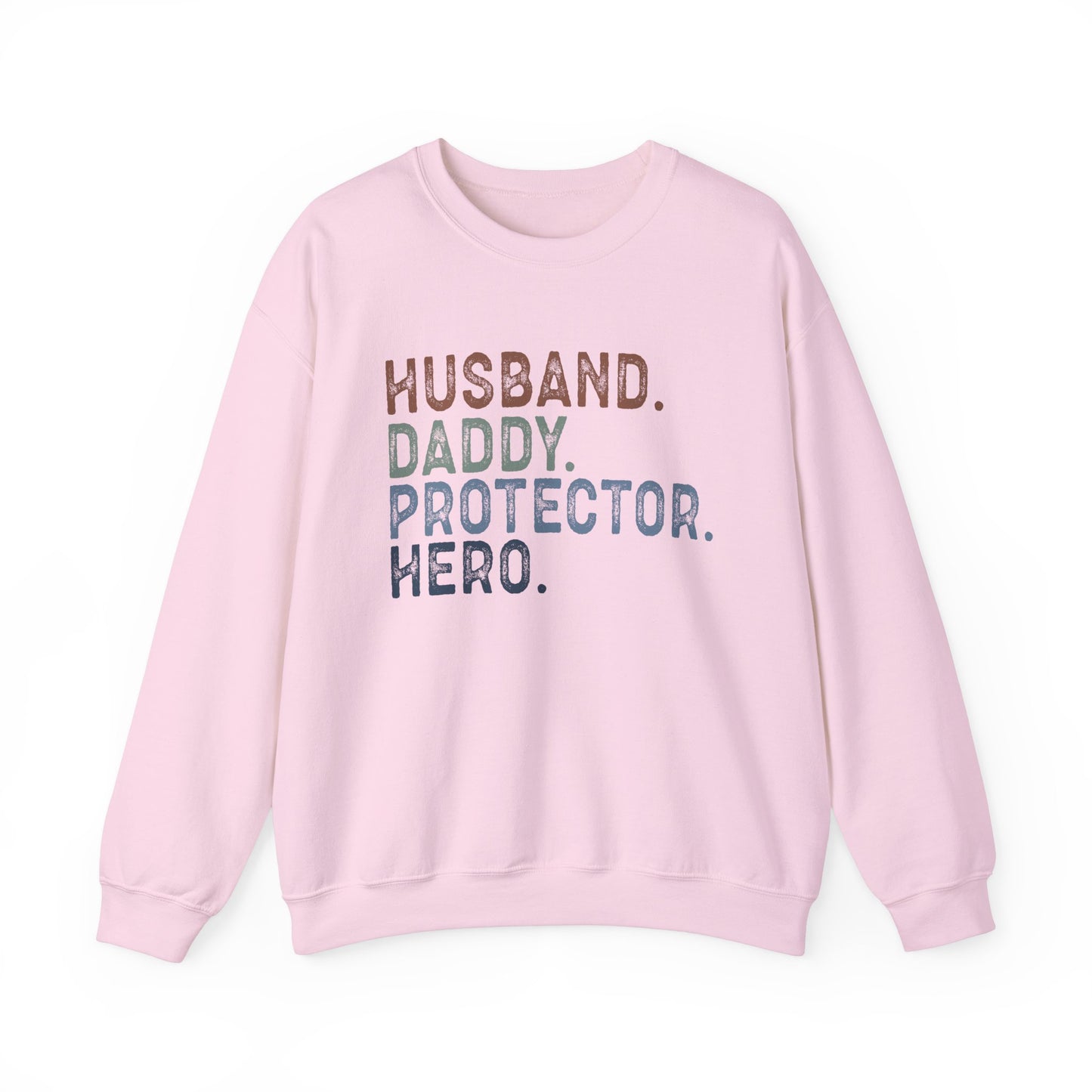 Hero Dad Crewneck Sweatshirt - Husband, Daddy, Protector Design