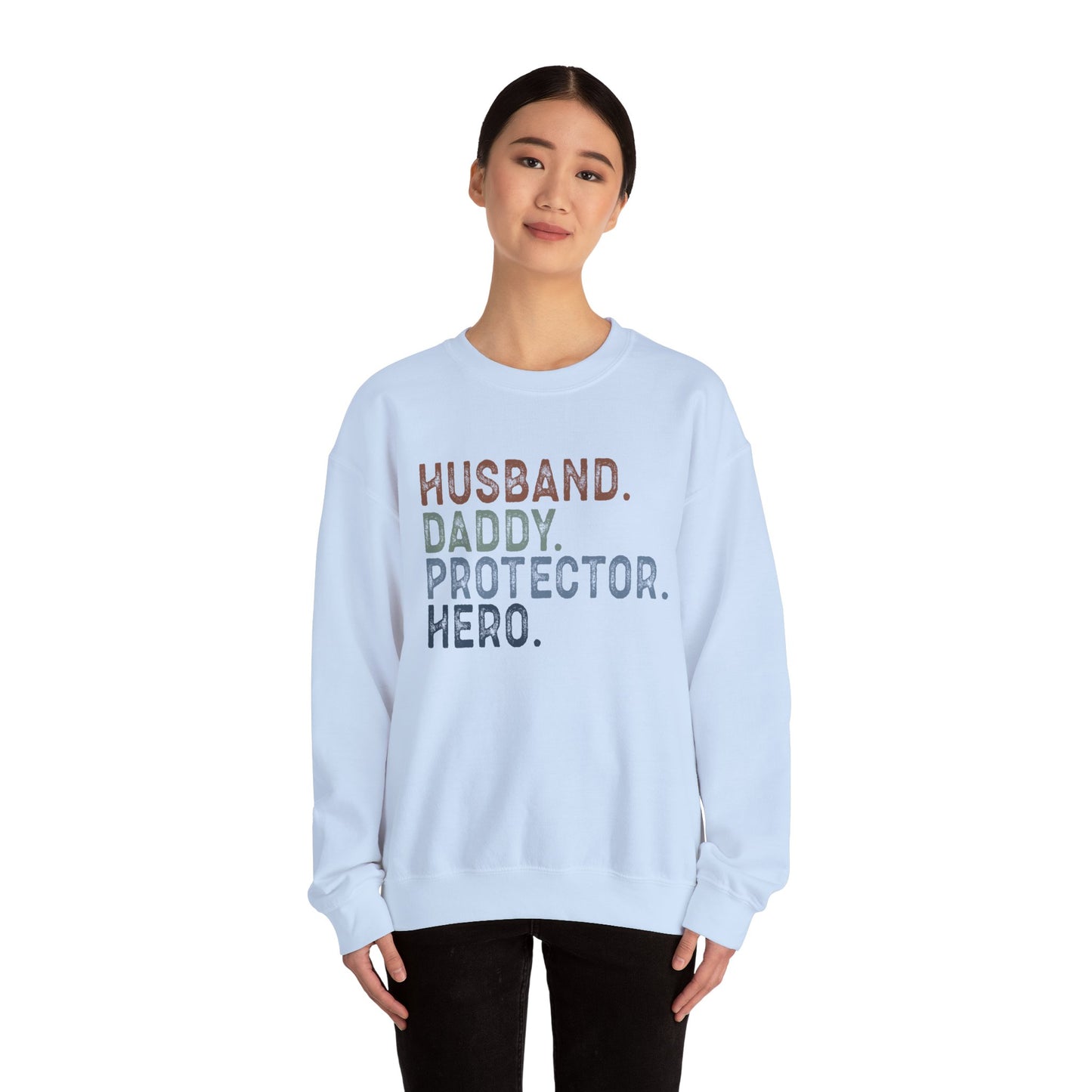 Hero Dad Crewneck Sweatshirt - Husband, Daddy, Protector Design