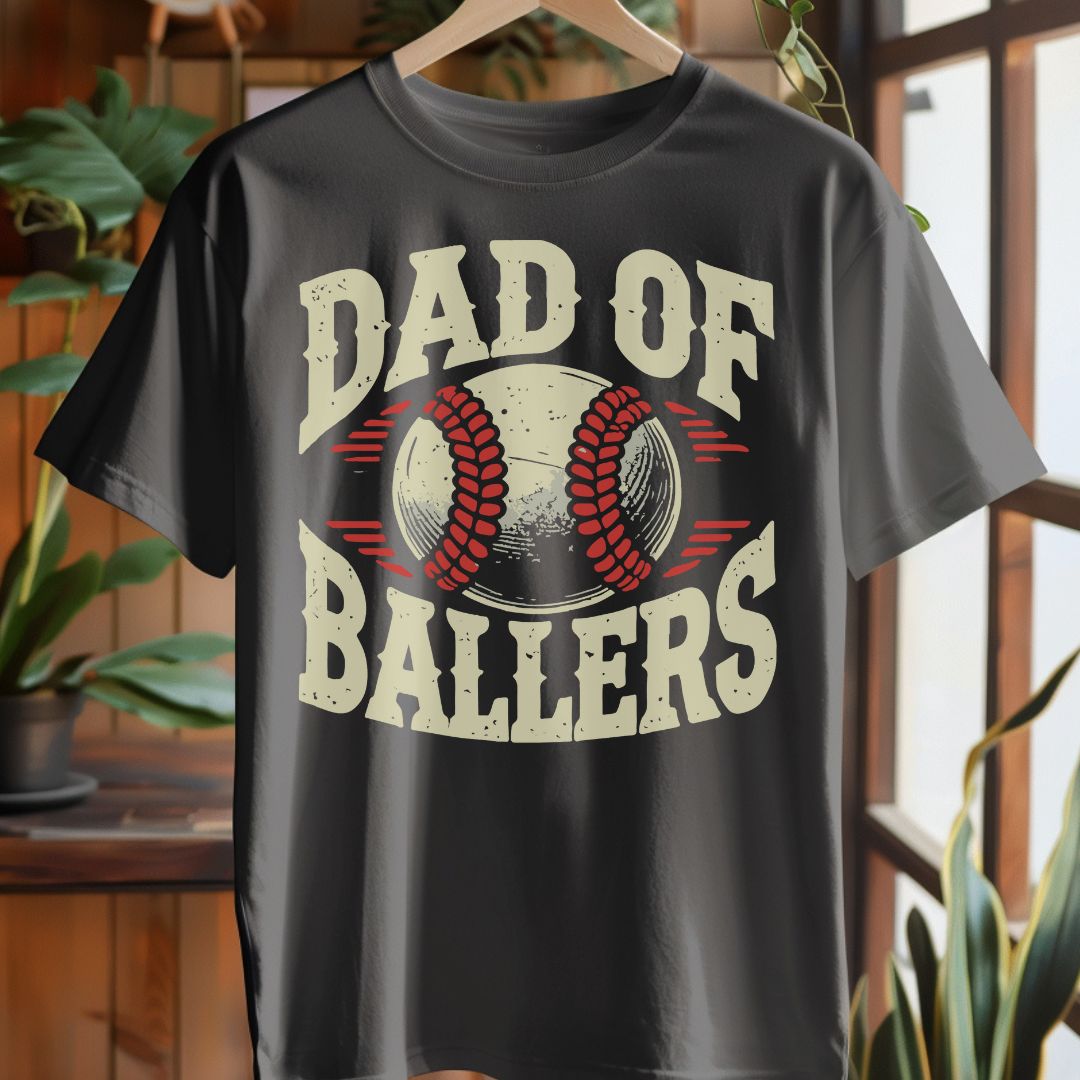 Dad of Ballers T-Shirt - Perfect Gift for Sports Dads