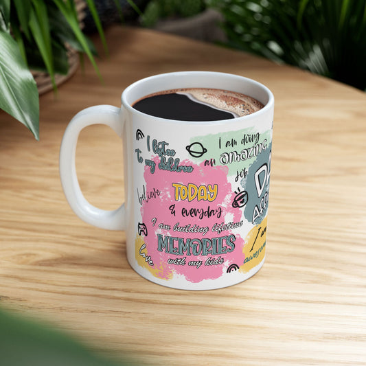 Inspirational Dad's Affirmations Ceramic Mug - Perfect Gift for Father's Day, Birthdays, or Just Because