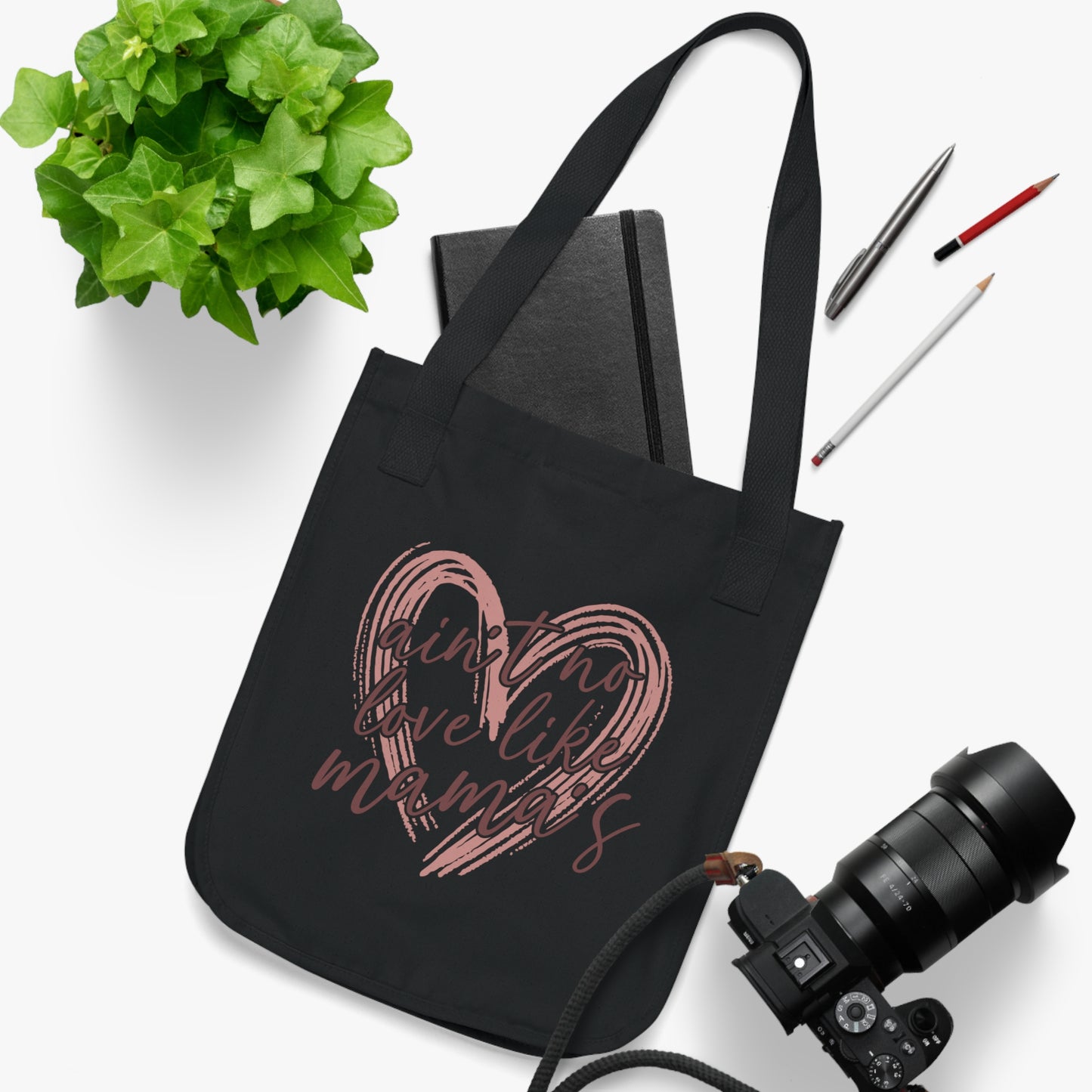 Ain't No Love Like Mama's Organic Canvas Tote Bag