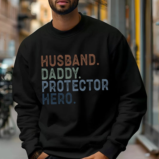 Hero Dad Crewneck Sweatshirt - Husband, Daddy, Protector Design